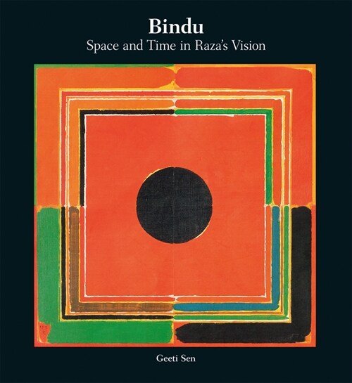 Bindu: Space and Time in Razas Vision (Paperback)