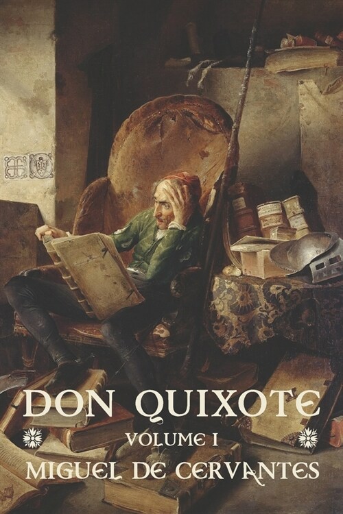 Don Quixote: Volume I (Paperback)