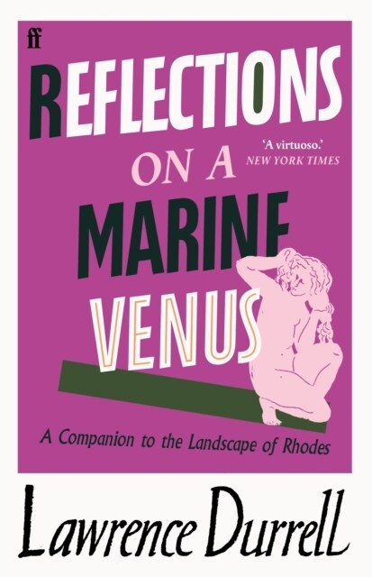 Reflections on a Marine Venus : A Companion to the Landscape of Rhodes (Paperback, Main)