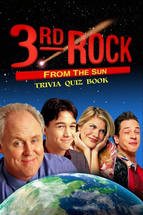 3rd Rock from the Sun (Paperback)