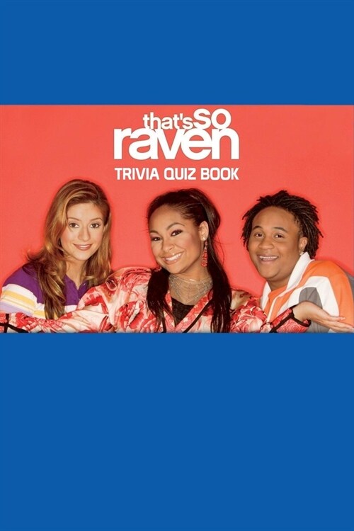 Thats So Raven: Trivia Quiz Book (Paperback)