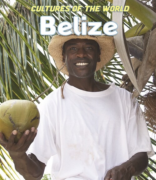 Belize (Library Binding)