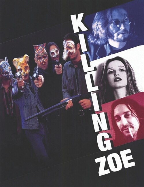 Killing Zoe (Paperback)