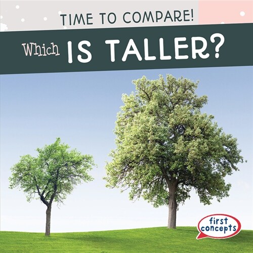 Which Is Taller? (Paperback)