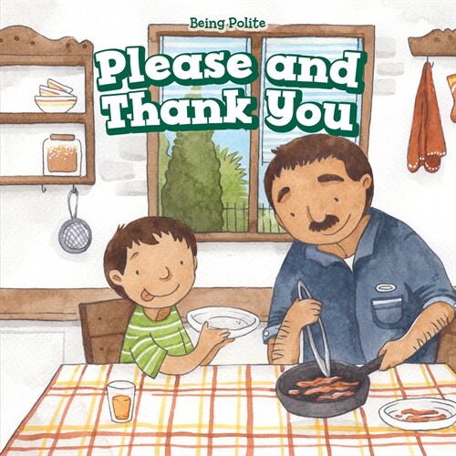 Please and Thank You (Paperback)