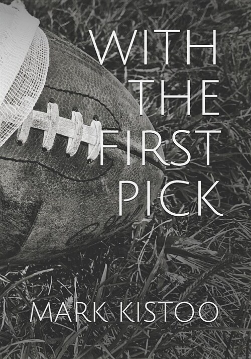 With the First Pick (Paperback)