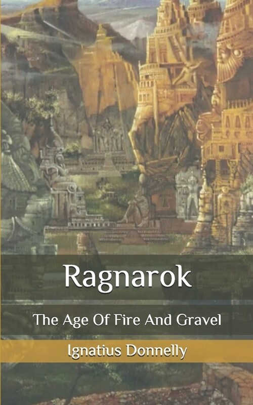 Ragnarok: The Age Of Fire And Gravel (Paperback)