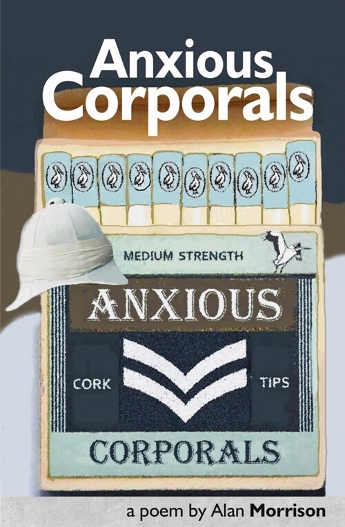 Anxious Corporals (Paperback)