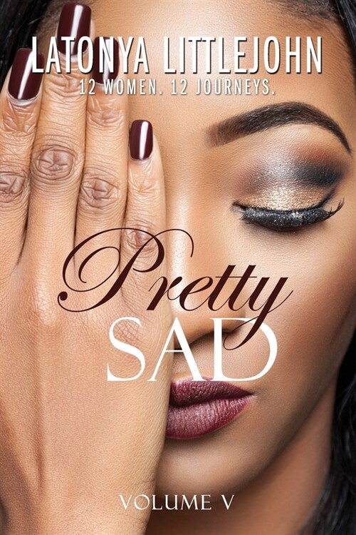 Pretty Sad (Volume V) (Paperback)