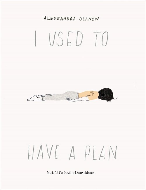 [중고] I Used to Have a Plan: But Life Had Other Ideas (Hardcover)