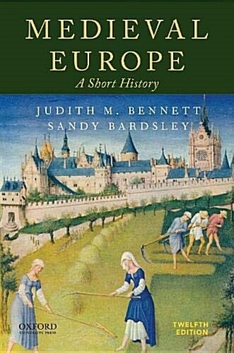 Medieval Europe: A Short History (Paperback, 12)