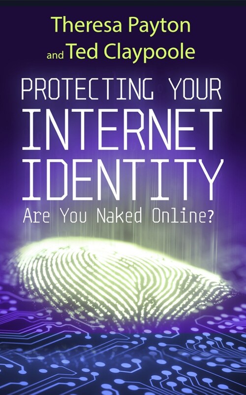 Protecting Your Internet Identity: Are You Naked Online? (Audio CD)