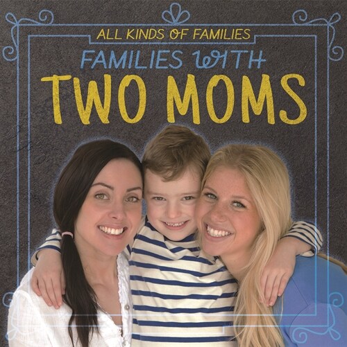 Families with Two Moms (Paperback)