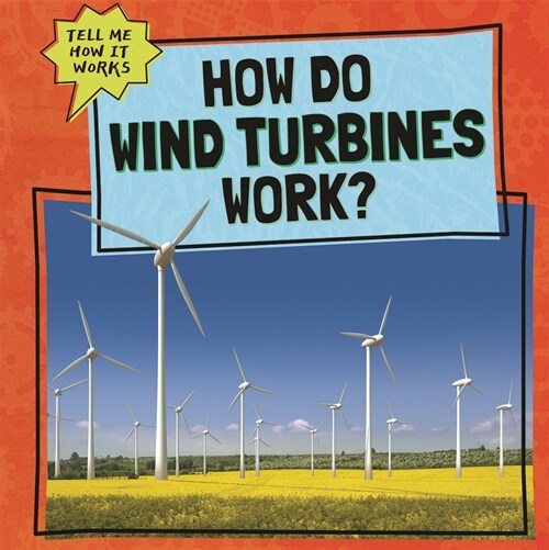 How Do Wind Turbines Work? (Paperback)