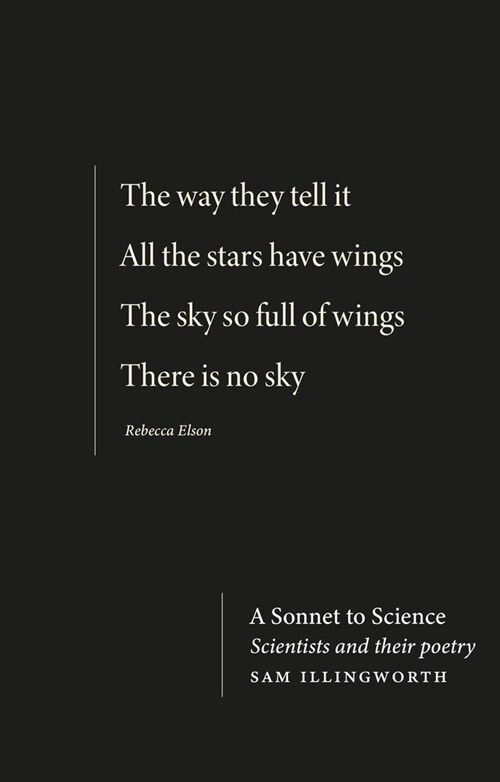 A Sonnet to Science : Scientists and Their Poetry (Paperback)