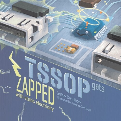 TSSOP gets ZAPPED: by Static Electricity (Paperback)
