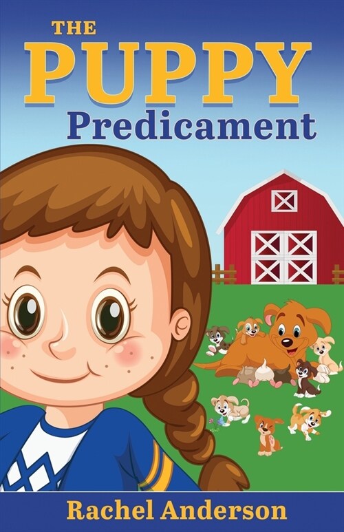 The Puppy Predicament (Paperback)