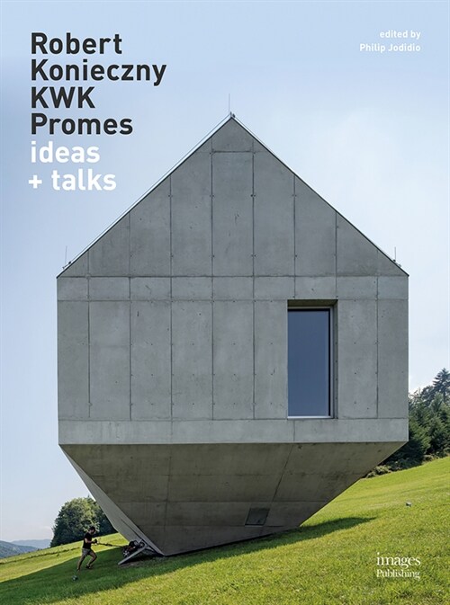 Robert Konieczny Kwk Promes: Buildings + Ideas (Hardcover)