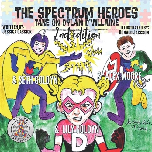 The Spectrum Heroes Take on Dylan DVillaine (Paperback)