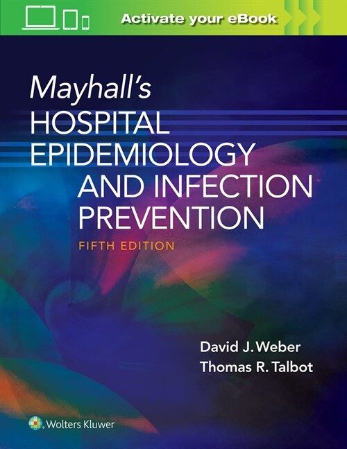 Mayhalls Hospital Epidemiology and Infection Prevention (Hardcover, 5)