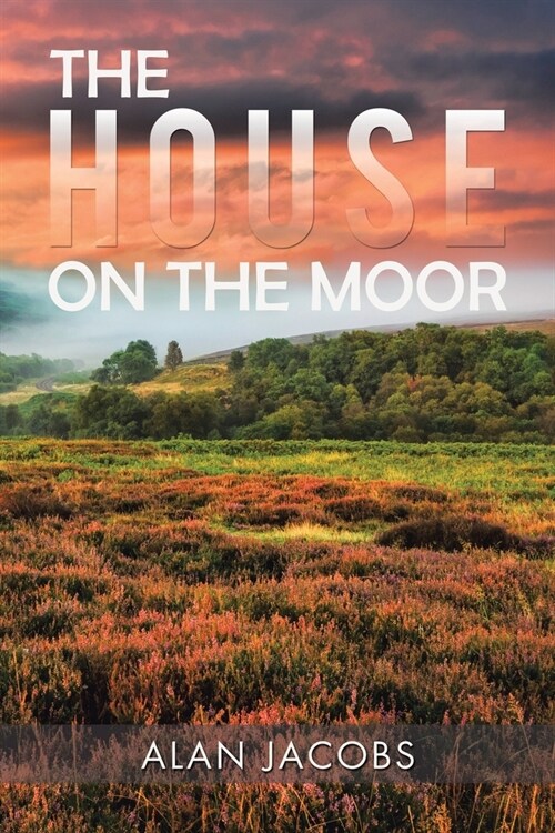 The House on the Moor (Paperback)