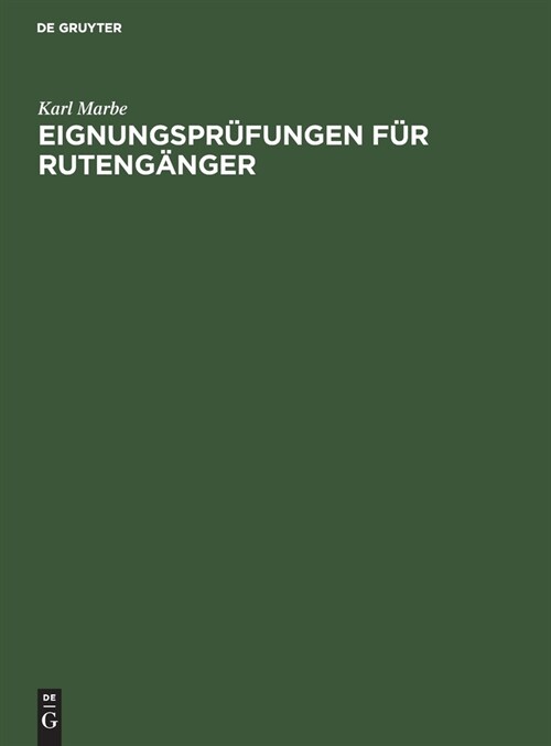 Eignungspr?ungen f? Ruteng?ger (Hardcover, Reprint 2019)