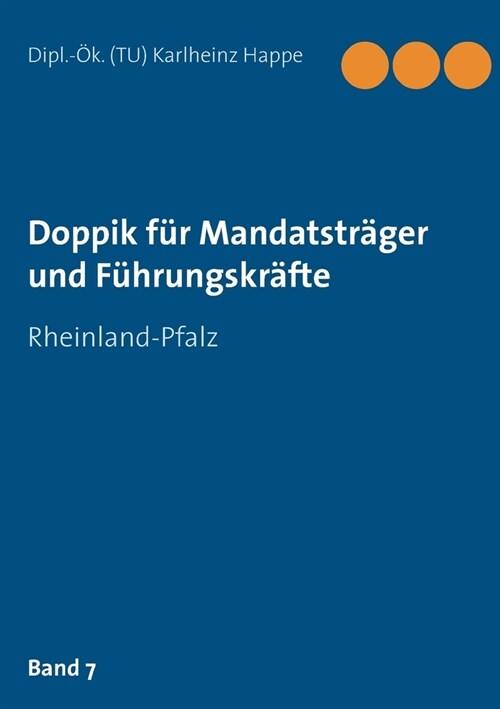 Doppik f? Mandatstr?er und F?rungskr?te: Rheinland-Pfalz (Paperback)