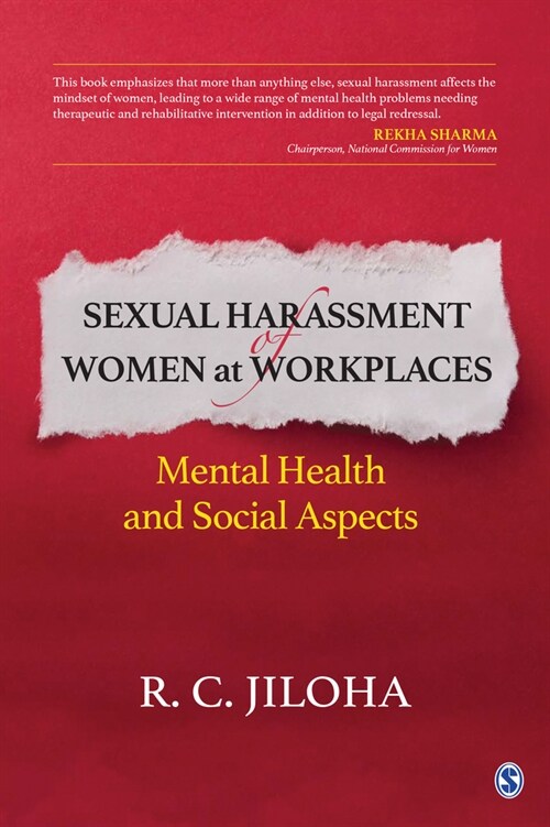 Sexual Harassment of Women at Workplaces: Mental Health and Social Aspects (Hardcover)