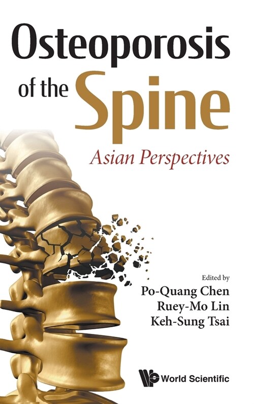 Osteoporosis of the Spine: Asian Perspectives (Hardcover)