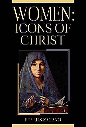 Women: Icons of Christ (Paperback)