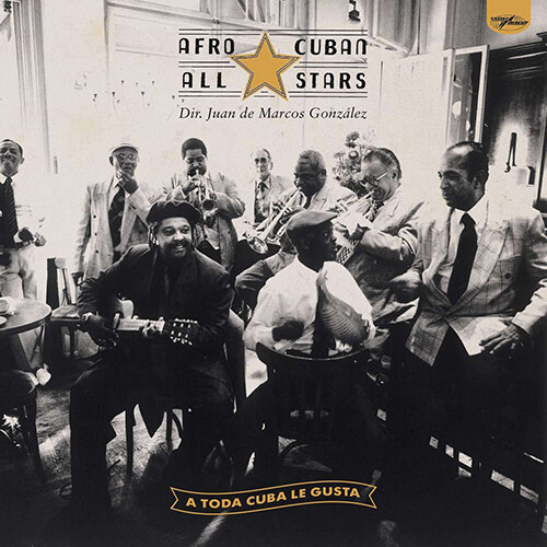 [수입] Afro-Cuban All Stars - A Toda Cuba Le Gusta [180g 2LP]