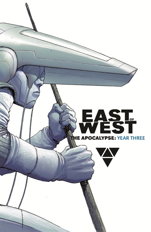 East of West: The Apocalypse, Year Three (Hardcover)