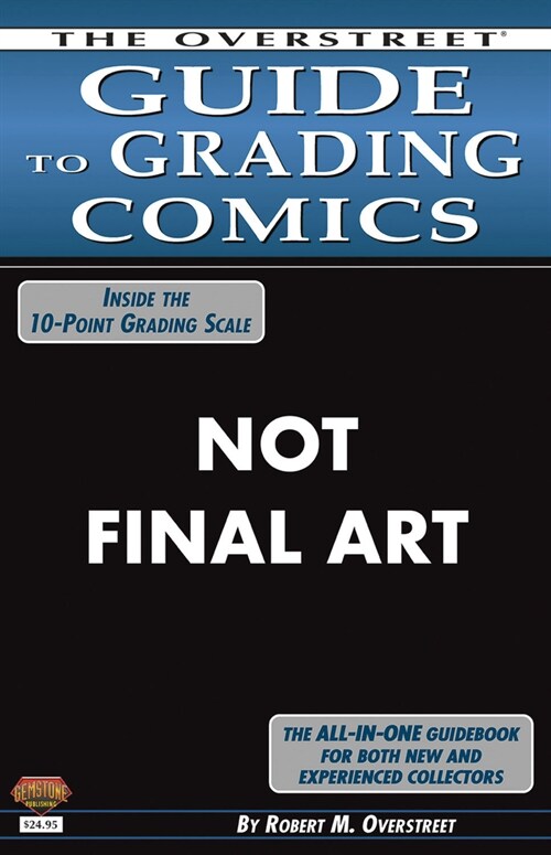 The Overstreet Guide to Grading Comics Sixth Edition Softcover (Paperback)