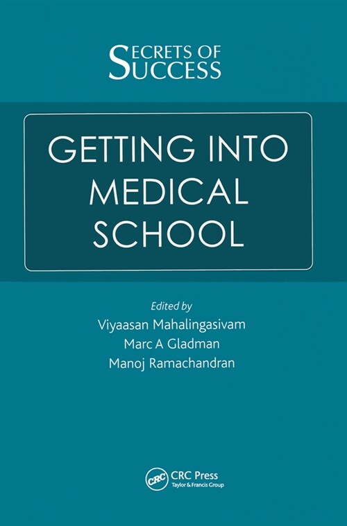 Secrets of Success: Getting into Medical School (Hardcover, 1)