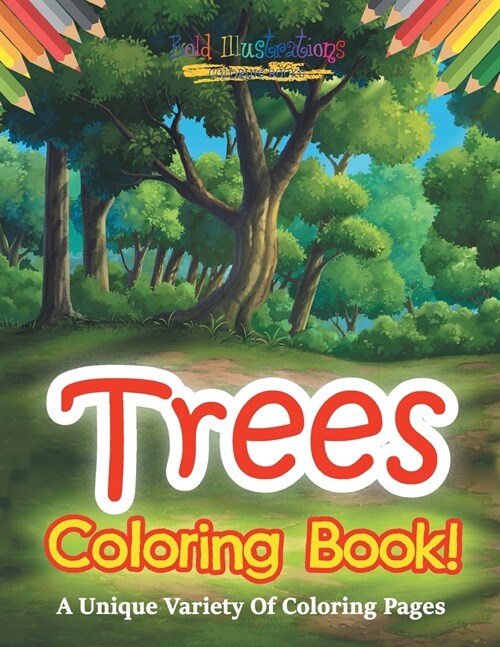 Trees Coloring Book! (Paperback)