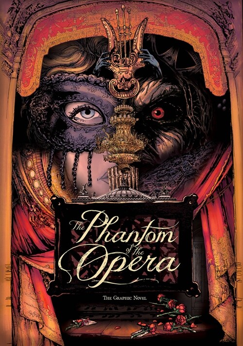 The Phantom of the Opera: The Graphic Novel (Paperback)