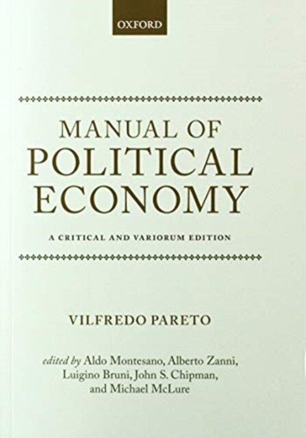 Manual of Political Economy : A Critical and Variorum Edition (Paperback, 1)