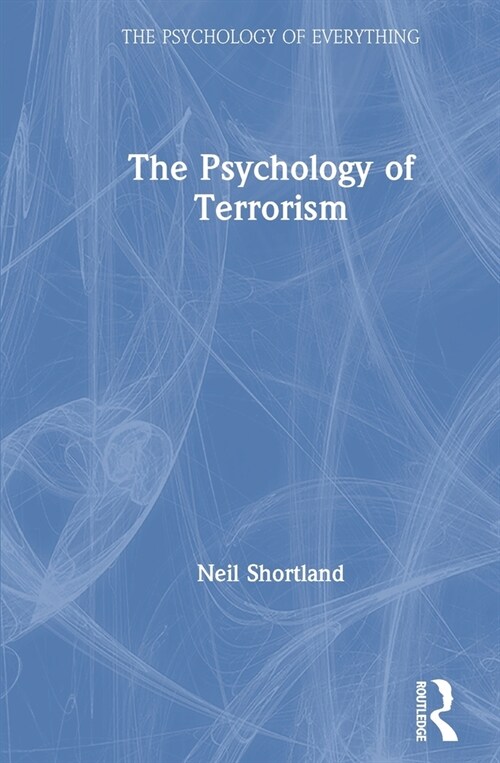 The Psychology of Terrorism (Hardcover, 1)