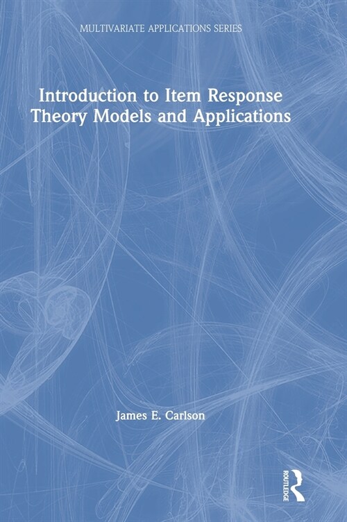 Introduction to Item Response Theory Models and Applications (Hardcover, 1)