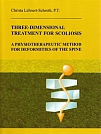 Three-Dimensional Treatment for Scoliosis (Paperback)