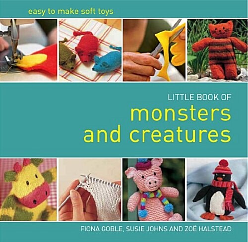 Little Book of Monsters and Creatures (Hardcover)