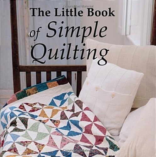 Little Book of Simple Quilting (Hardcover)