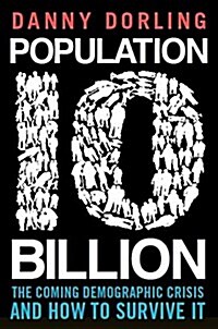 Population 10 Billion (Paperback)