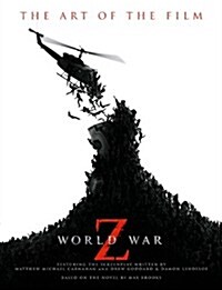 [중고] World War Z: The Art of the Film (Paperback)