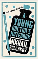 A Young Doctor's Notebook: New Translation (Paperback)