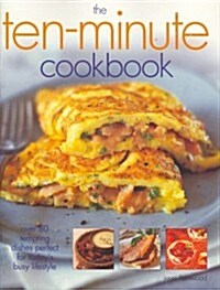 The Ten-Minute Cookbook (Paperback)