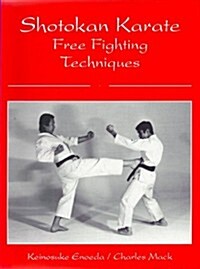 Shotokan Karate Free Fighting Techniques (Paperback)