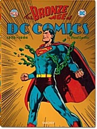 The Bronze Age of DC Comics (Hardcover)