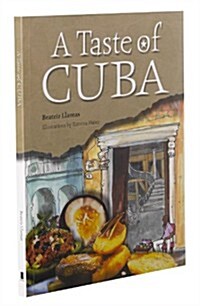 A Taste of Cuba (Paperback)