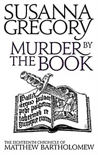 Murder By The Book : The Eighteenth Chronicle of Matthew Bartholomew (Paperback)